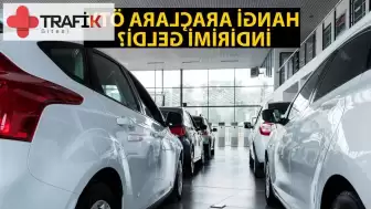 Hangi araçlara ÖTV indirimi geldi? Otomobillerde ÖTV indirimi Resmi Gazete'de Yayınlandı
