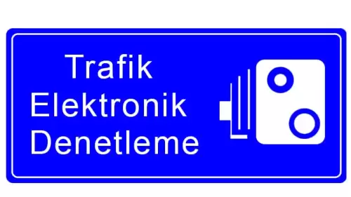 Trafik Elektronik Denetleme Levhası Nedir?